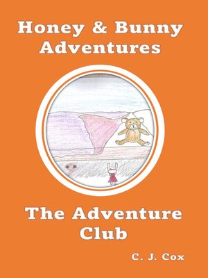 cover image of Honey & Bunny Adventures Book 2